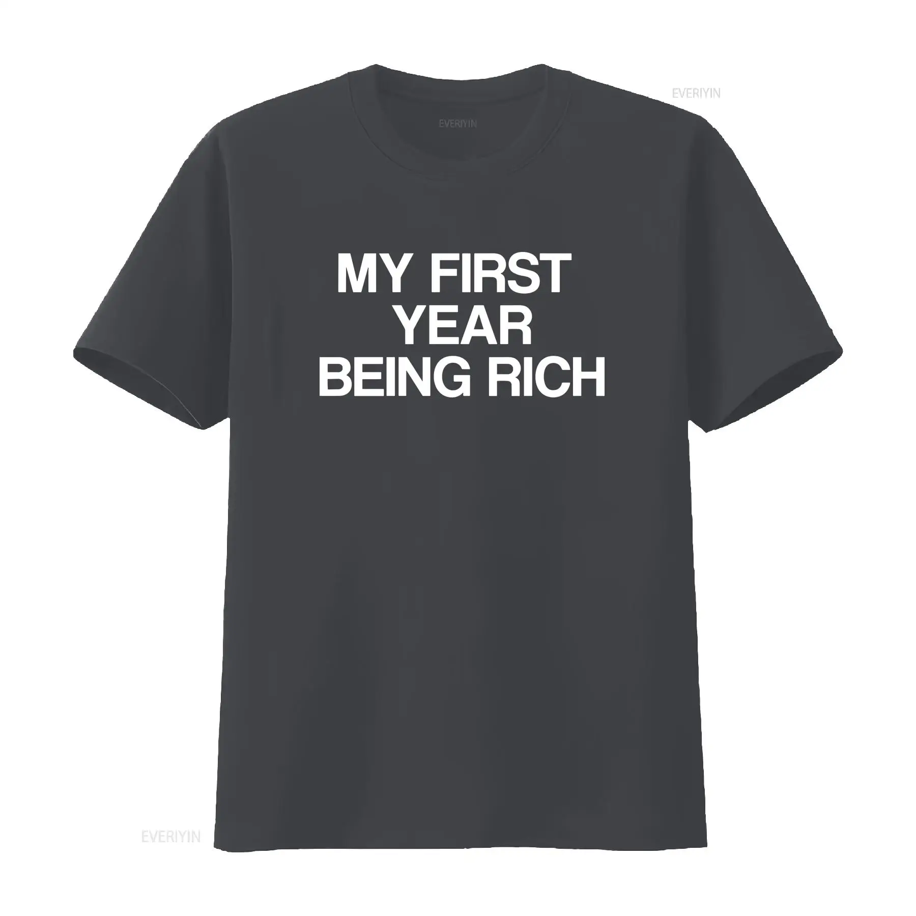 First Year Being Rich T Shirt  - Luxury Lifestyle Of Celebrities recension och pris